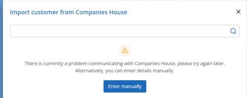 There is currently a problem communicating with Companies House, please try again later